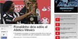 O mexicano 'Rcord' disse que Ronaldinho deu adeus ao Atltico