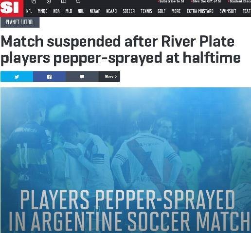 Sports Illustrated, dos Estados Unidos: Jogo suspenso aps jogadores do River serem atacados no intervalo
