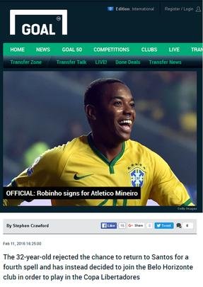 Goal, da Inglaterra, destaca que Robinho teve a chance de acertar com o Santos, mas fechou com o Galo