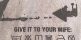 Instrues de lavagem de camisas promocionais da Dryworld estampam a polmica frase 'GIVE IT TO YOUR WIFE' (entregue para a sua mulher)