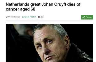 BBC News (Inglaterra): 'O grande holands Johan Cruyff morre de cncer aos 68 anos'