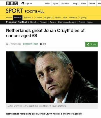 BBC News (Inglaterra): 'O grande holandês Johan Cruyff morre de câncer aos 68 anos'