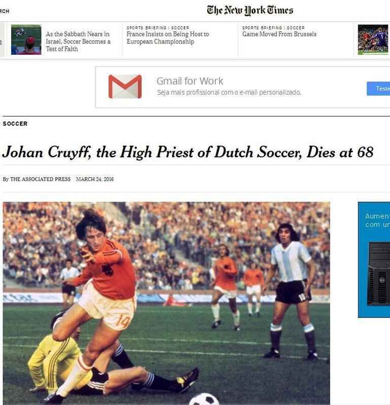 The New York Times (EUA): 'Johan Cruyff, o sumo sacerdote do futebol holands, morre aos 68 anos'
