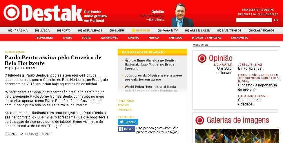 Destak: 'Paulo Bento, antigo selecionador de Portugal, assinou contrato com o Cruzeiro de Belo Horizonte, no Brasil, at dezembro de 2017, anunciou hoje aquele clube de futebol'