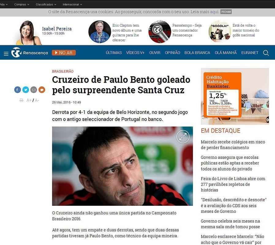 O portal da 'Rdio Renascena' tambm destaca o 'surpreendente' Santa Cruz