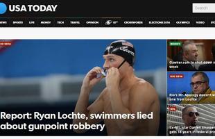 USA Today (EUA) : Nadador Ryan Lochte mentiu sobre roube  mo armada no Rio. Lchte mentiu sobre assalto e quebrou porta de banheiro em posto de gasolina