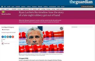 The Guardian, Inglaterra: 'Cronograma de Ryan Lochte no Rio: como a histria de um roubo de fim de noite saiu do controle'