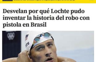 Mundo Deportivo, Espanha: 'Revelam porque Lochte pde inventar a histria do roubo com pistola no Brasil'